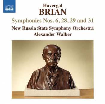 Album Havergal Brian: Symphonies Nos. 6, 28, 29 and 31