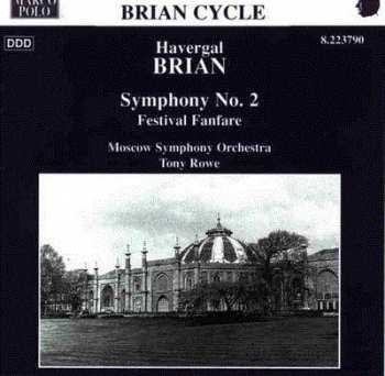 Album Havergal Brian: Symphony 2, Festival Fanfare