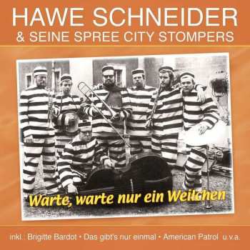 CD Hawe Schneider: Warte, Warte Nur Ein Weilchen 401127