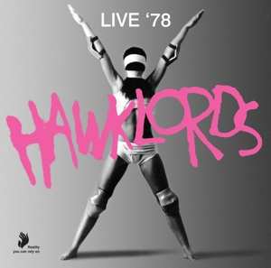Album Hawklords: Live