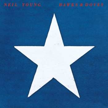 Album Neil Young: Hawks & Doves