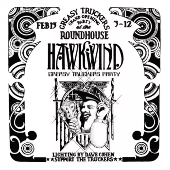 Hawkwind: Greasy Truckers Party