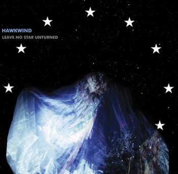Album Hawkwind: Leave No Star Unturned