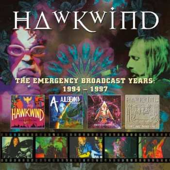 Album Hawkwind: The Emergency Broadcast Years: 1994 - 1997