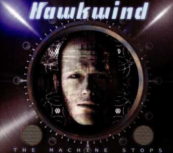 Hawkwind: The Machine Stops