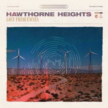 Album Hawthorne Heights: Lost Frequencies