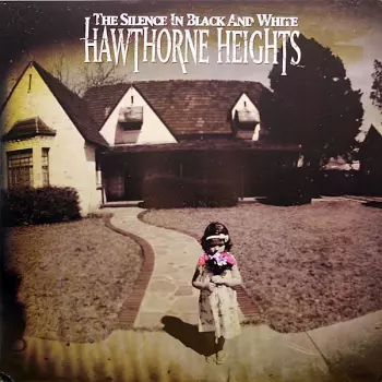 Hawthorne Heights: The Silence In Black And White