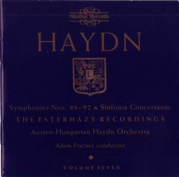 Joseph Haydn: Symphonies Nos. 88-92 & Sinfonia Concertante - The Esterházy Recordings - Volume Seven