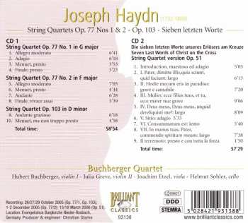 2CD Joseph Haydn: String Quartets Op. 77 • String Quartet Op. 103 • Sieben Letzten Worte 375684