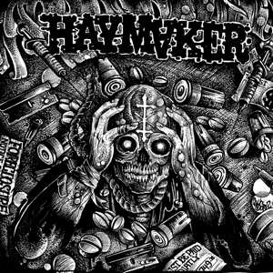 Album Haymaker: Taxed Tracked Inoculated Enslaved!