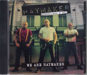 CD Haymaker: We Are Haymaker 408366