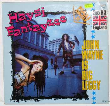 LP Haysi Fantayzee: John Wayne Is Big Leggy 110534