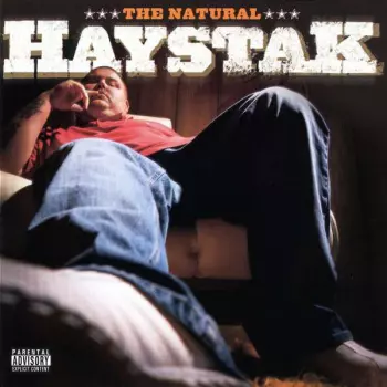Haystak: The Natural