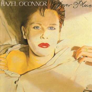 Album Hazel O'Connor: Cover Plus