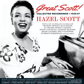 Great Scott! Collected Recordings 1939 - 1957