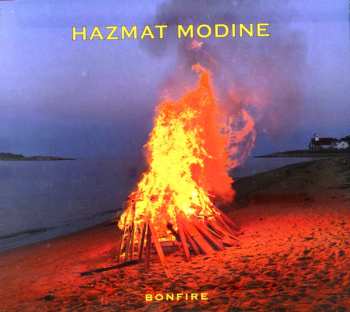 Album Hazmat Modine: Bonfire