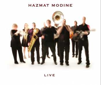 Album Hazmat Modine: Live