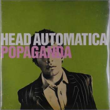 2LP Head Automatica: Popaganda LTD | CLR 343205
