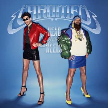 Album Chromeo: Head Over Heels