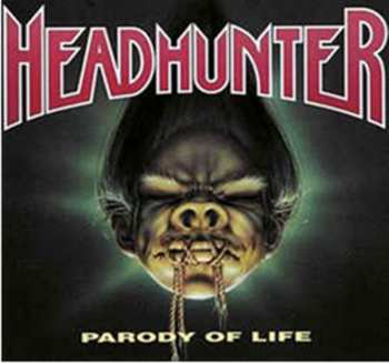 CD Headhunter: Parody Of Life 428049