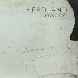 LP Headland: Cosy EP CLR | LTD 466906