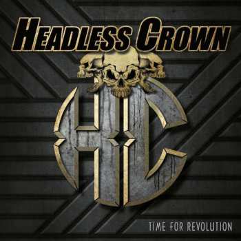 CD Headless Crown: Time For Revolution 36607