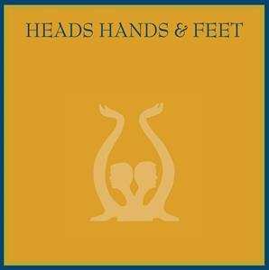 Album Heads Hands & Feet: Heads Hands & Feet