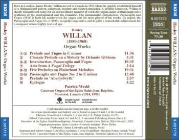 CD Healey Willan: Organ Works - Introduction, Prelude And Fugue, Prelude And Fugue No. 2 507997