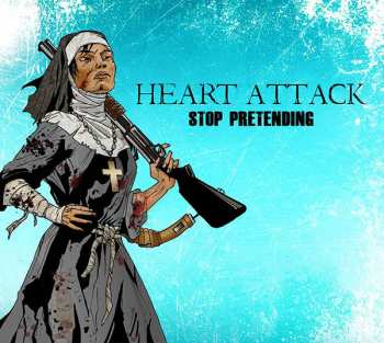 Album Heart Attack: Stop Pretending