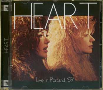 Album Heart: Live In Portland '89