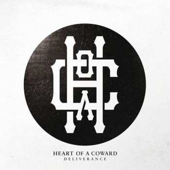 Album Heart Of A Coward: Deliverance