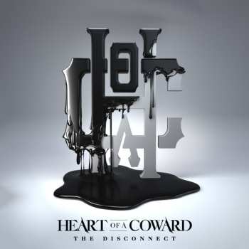 Album Heart Of A Coward: The Disconnect