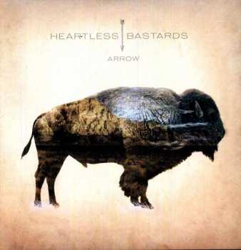 Album Heartless Bastards: Arrow