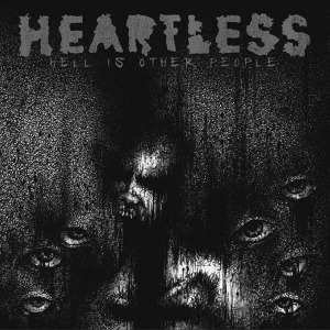 Heartless: Hell Is Other People