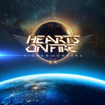 Album Hearts On Fire: Signs & Wonders