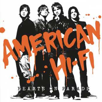 Album American Hi-Fi: Hearts On Parade