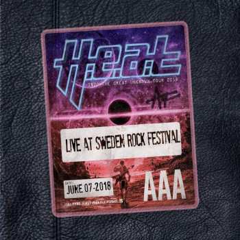 H.E.A.T: Live At Sweden Rock Festival