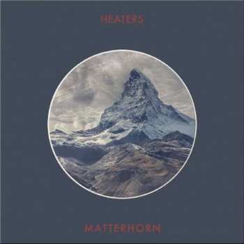 Album Heaters: Matterhorn