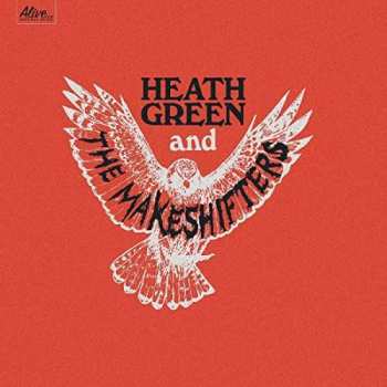 Album Heath Green And The Makeshifters: Heath Green And The Makeshifters