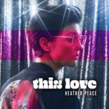 Album Heather Peace: This Love