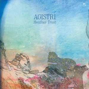 Album Heather Trost: Agistri