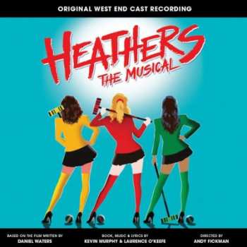 Album O.S.T.: Heathers The Musical