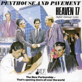 CD Heaven 17: Penthouse And Pavement 27658