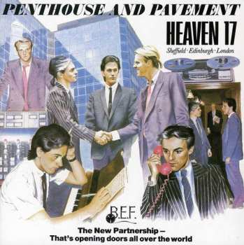 Album Heaven 17: Penthouse And Pavement