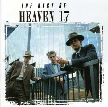 Album Heaven 17: The Best Of Heaven 17