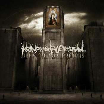 Album Heaven Shall Burn: Deaf To Our Prayers