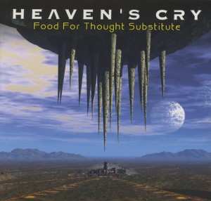 Album Heaven's Cry: Food For Thought Substitute