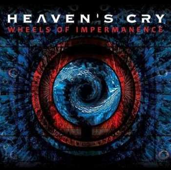 Album Heaven's Cry: Wheels Of Impermanence