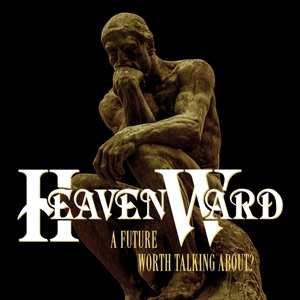 Album HeavenWard: A Future Worth Talking About?