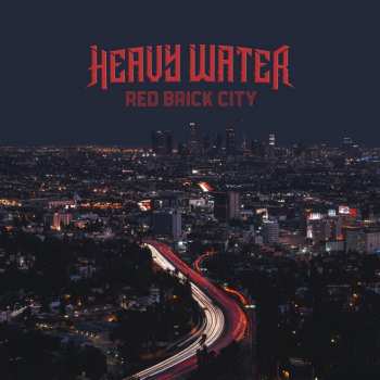 CD Heavy Water: Red Brick City 56699